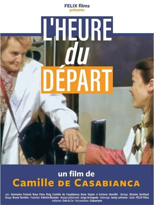 L'heure du départ