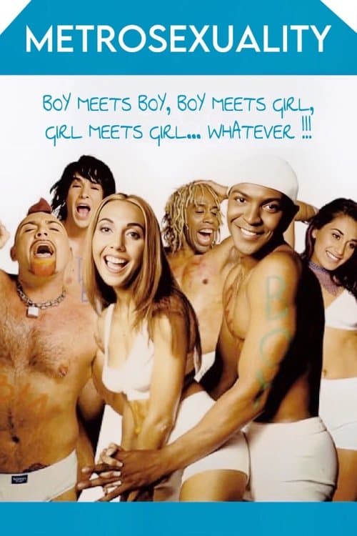 Metrosexuality