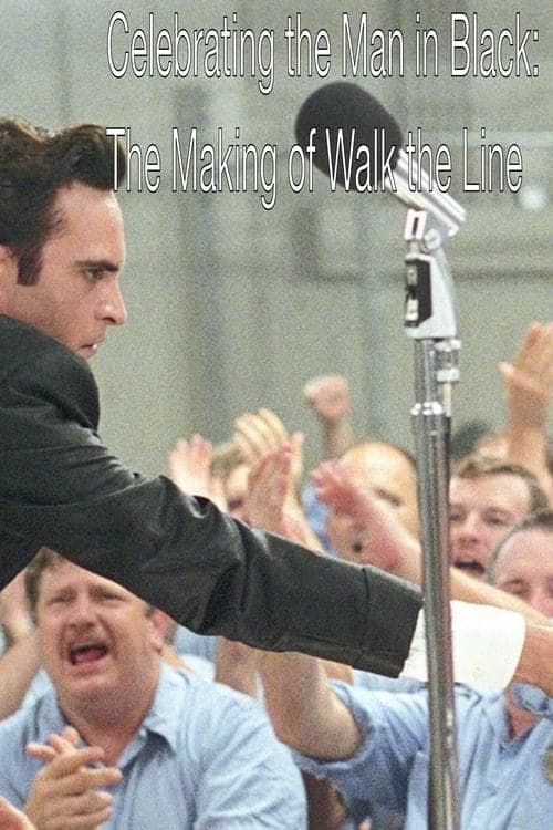 Celebrating the Man in Black: The Making of Walk the Line