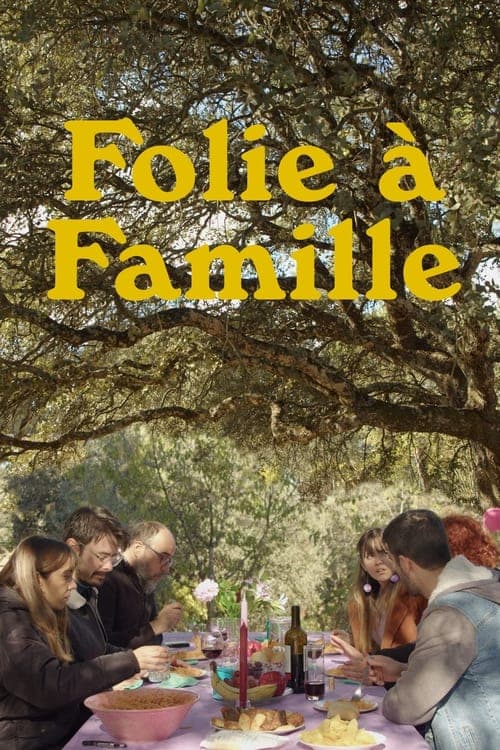 Folie à Famille