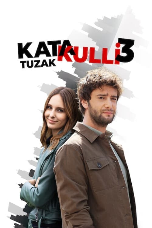 Katakulli 3: Tuzak