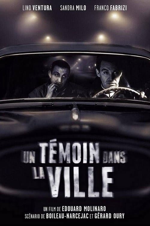 Un témoin dans la ville