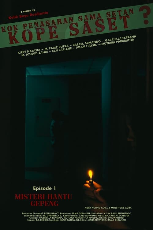 Kok Penasaran Sama Setan? (KoPe SaSet) Eps 1. Misteri Hantu Gepeng