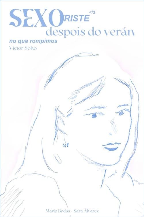Sexo triste despois do verán no que rompimos