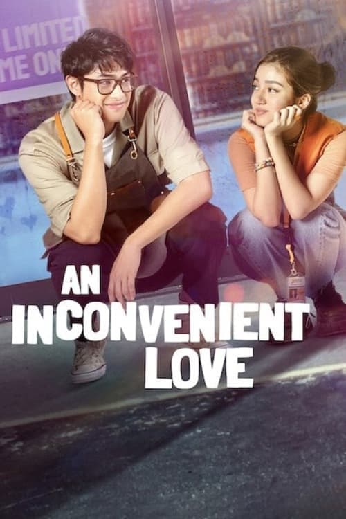 An Inconvenient Love