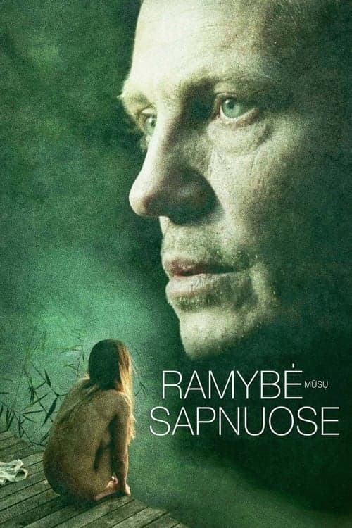 Ramybė mūsų sapnuose