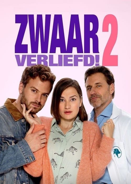 Zwaar Verliefd! 2