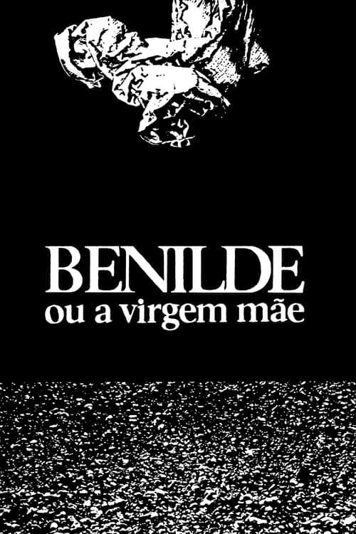 Benilde ou a Virgem Mãe