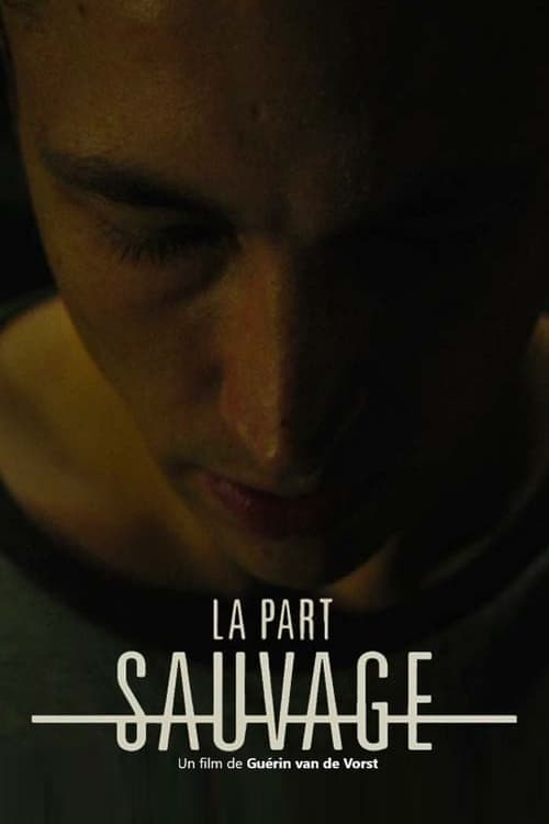 La part sauvage