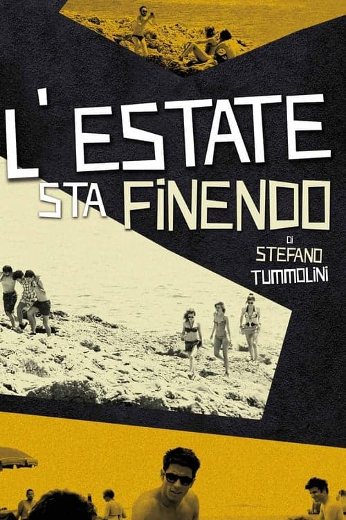 L'estate sta finendo