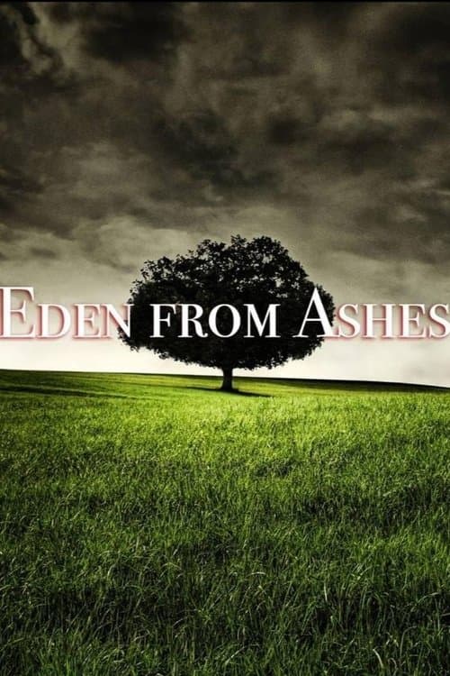 Eden from Ashes
