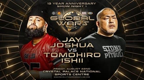 RevPro 13 Year Anniversary Show - Day 1: Global Wars UK