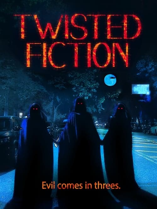 Twisted Fiction