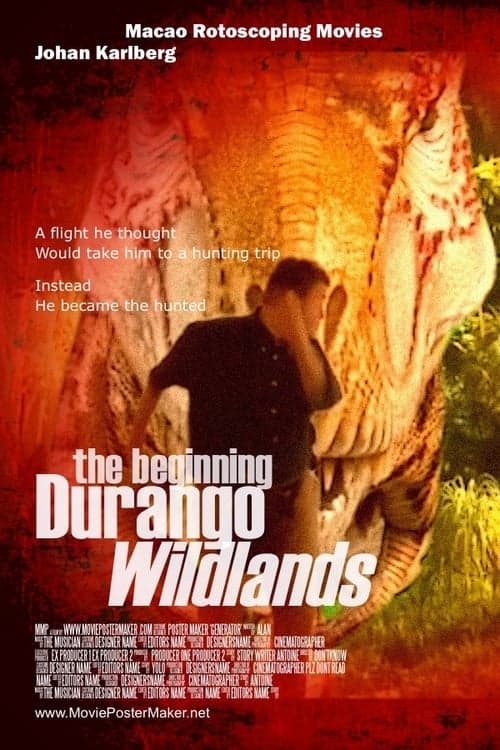 Durango Wild Lands - The Beginning