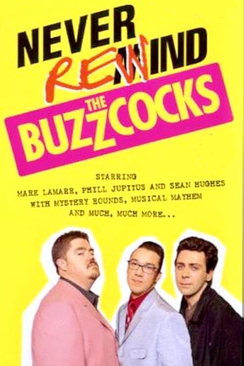 Never Rewind the Buzzcocks