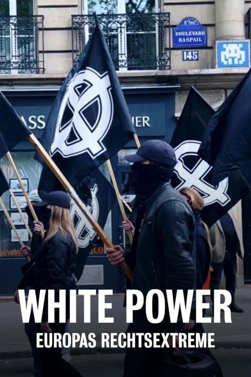 White power : au cœur de l'extrême droite européenne