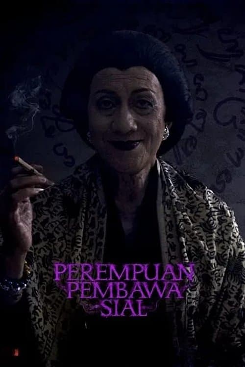 Perempuan Pembawa Sial