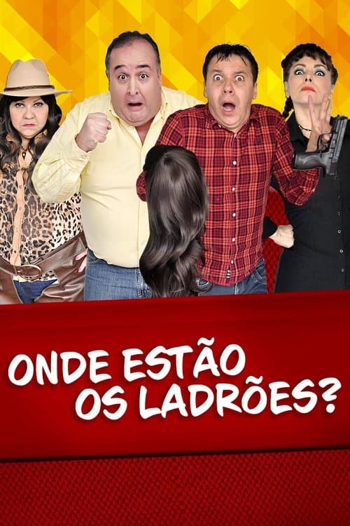 En dónde están los ladrones?