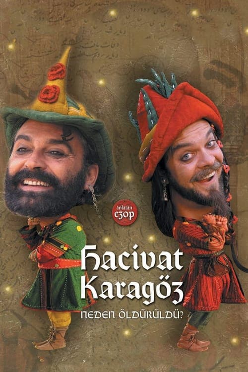 Hacivat Karagöz Neden Öldürüldü?