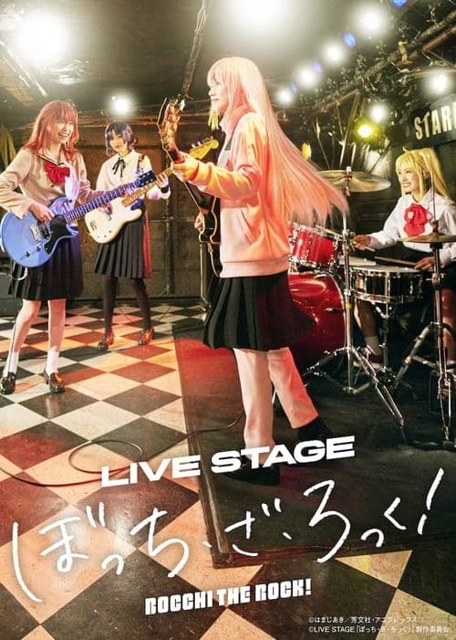 LIVE STAGE「ぼっち・ざ・ろっく！」