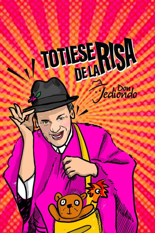 Don Jediondo: Totiese de la risa