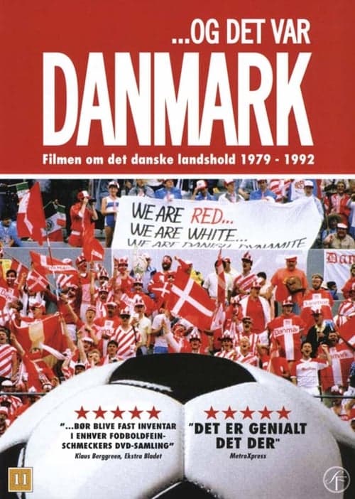 ...Og det var Danmark