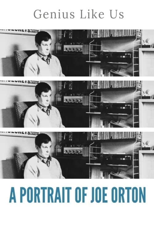 A Genius Like Us: A Portrait of Joe Orton