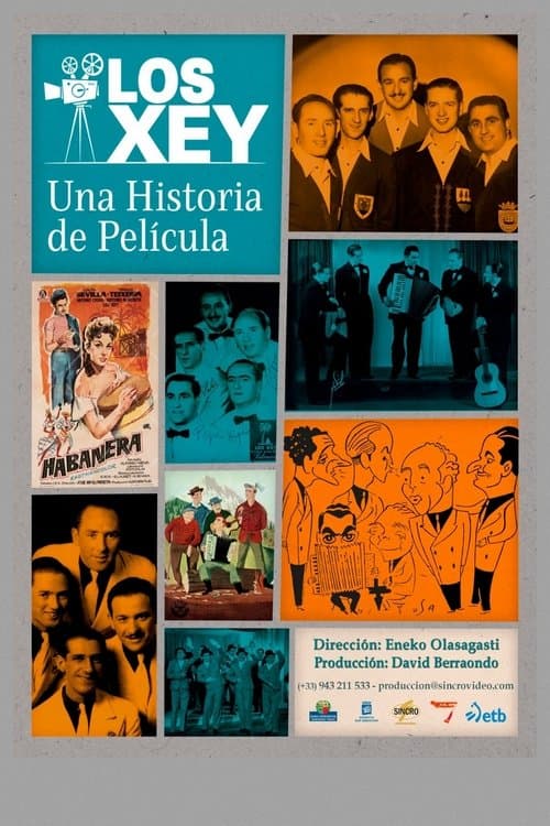 Los Xey: una historia de película