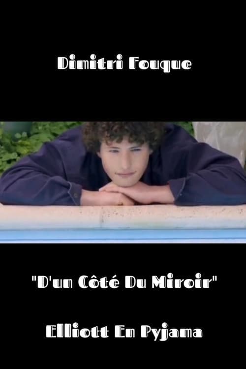 d'un côté du miroir