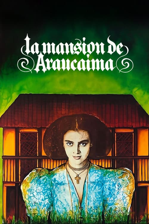 La mansión de Araucaima