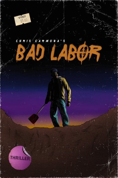 Bad Labor