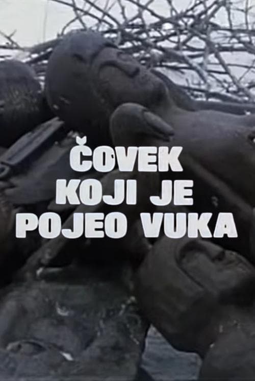 Čovek koji je pojeo vuka