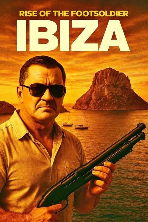 Rise of the Footsoldier: Ibiza
