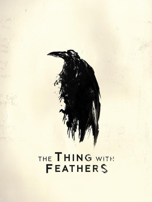 The Thing with Feathers