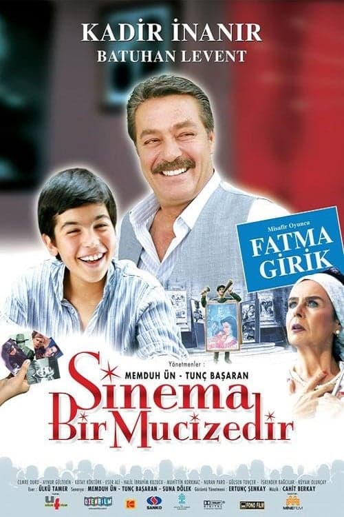 Sinema Bir Mucizedir