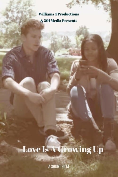Love Is a Growing Up