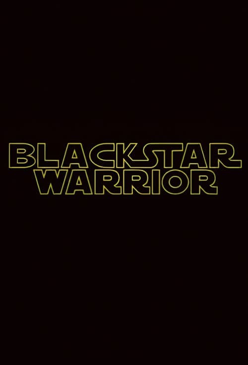 Blackstar Warrior