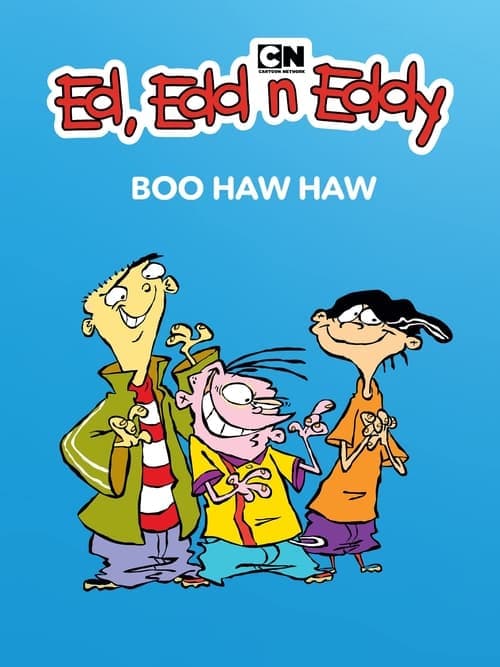 Ed, Edd n Eddy's Boo Haw Haw