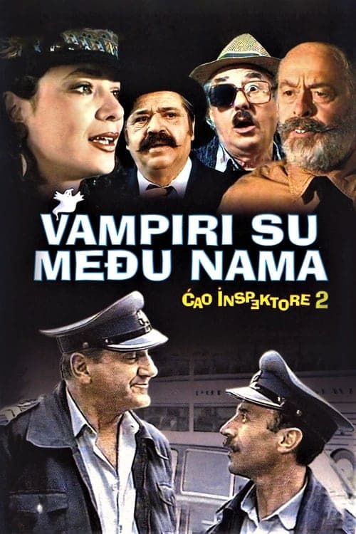 Ćao inspektore 2 - Vampiri su među nama