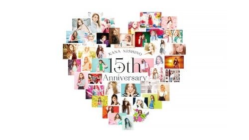 Nishino Kana - MV Collection ~ALL TIME BEST 15th Anniversary~