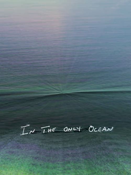 In The Only Ocean