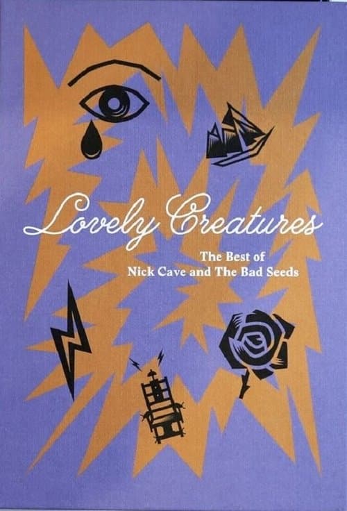 Lovely Creatures: The Best of Nick Cave & The Bad Seeds