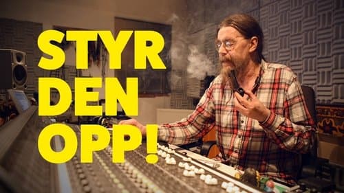 Styr den opp!