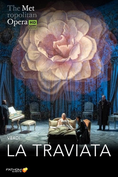 The Metropolitan Opera: La Traviata