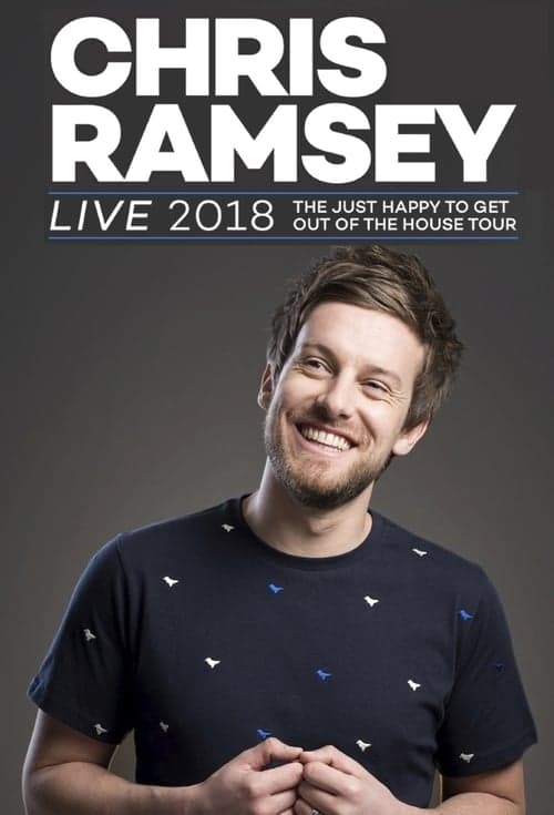 Chris Ramsey: The Just Happy To Get Out Of The House Tour