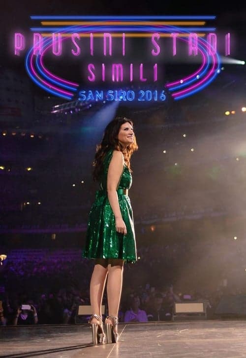 Laura Pausini: San Siro 2016