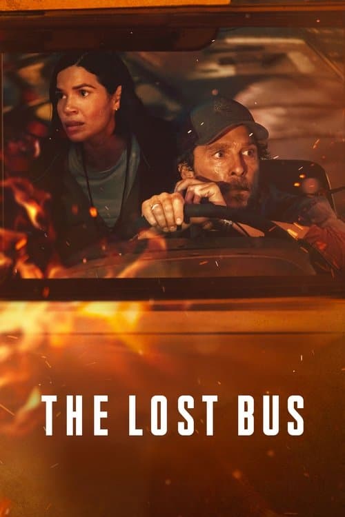 Chuyến Xe Buýt Giữa Biển Lửa - The Lost Bus