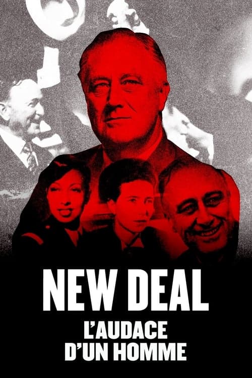 New Deal, l'audace d'un homme