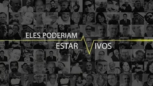 Eles Poderiam Estar Vivos