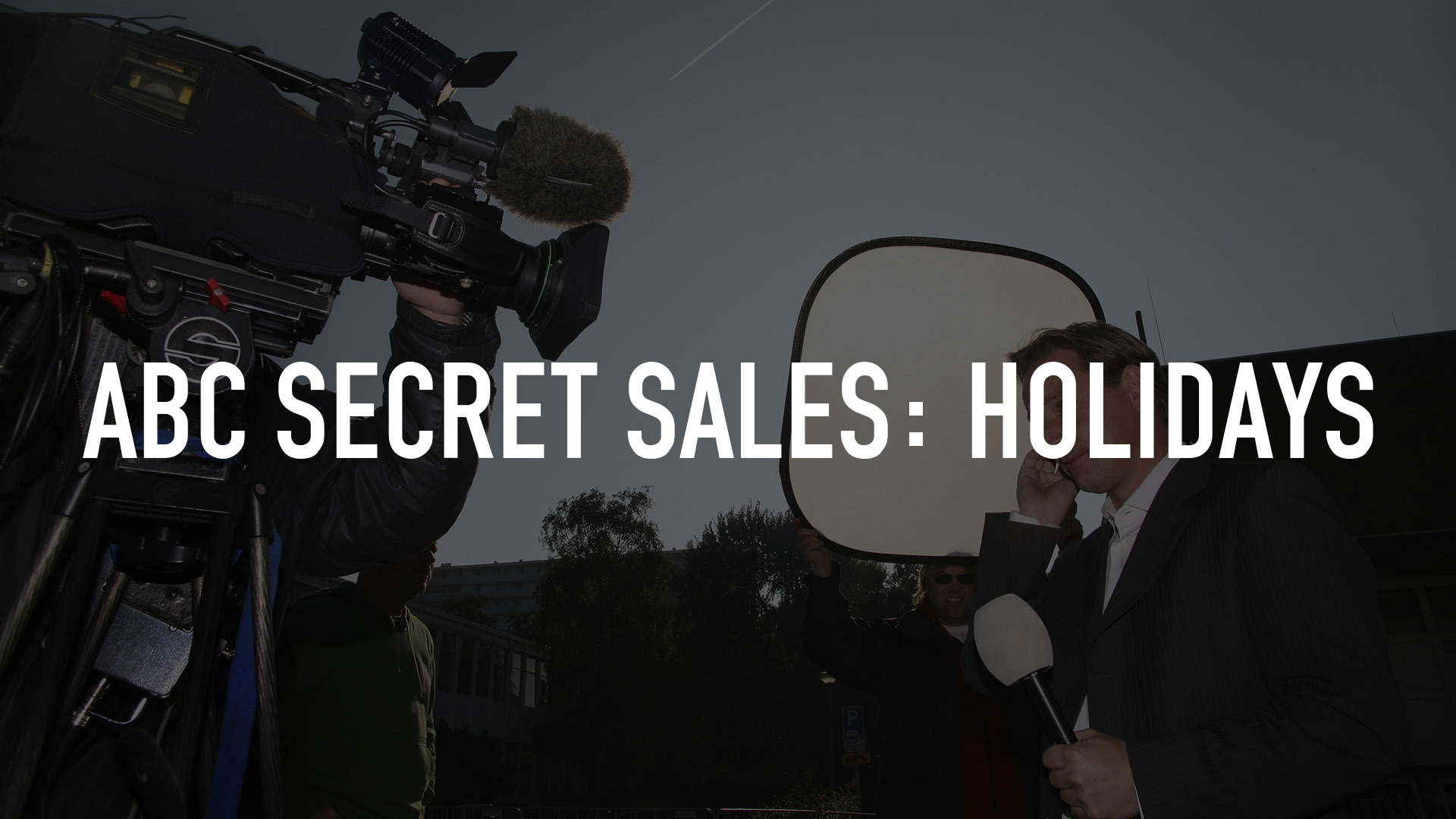 ABC Secret Sales: Holidays